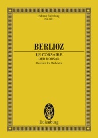 Berlioz: The Corsair Opus 21 (Study Score) published by Eulenburg